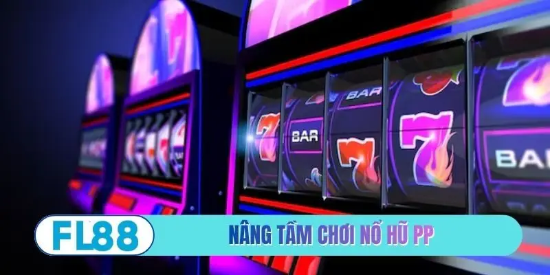 Nổ Hũ PP - Đỉnh Cao Công Nghệ Giải Trí Quay Số Đẳng Cấp - BETMIRA88.BIZ